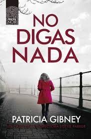 No digas nada  "(Inspectora Lottie Parker - 5)"