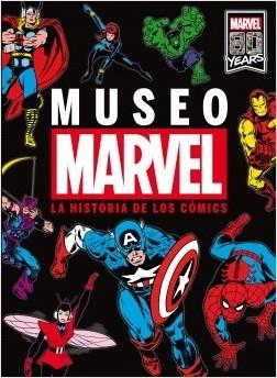 Museo Marvel  "La historia de los cómics". 
