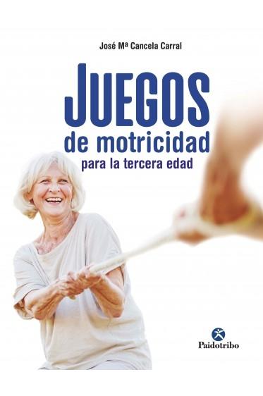 Juegos de motricidad para la tercera edad. 