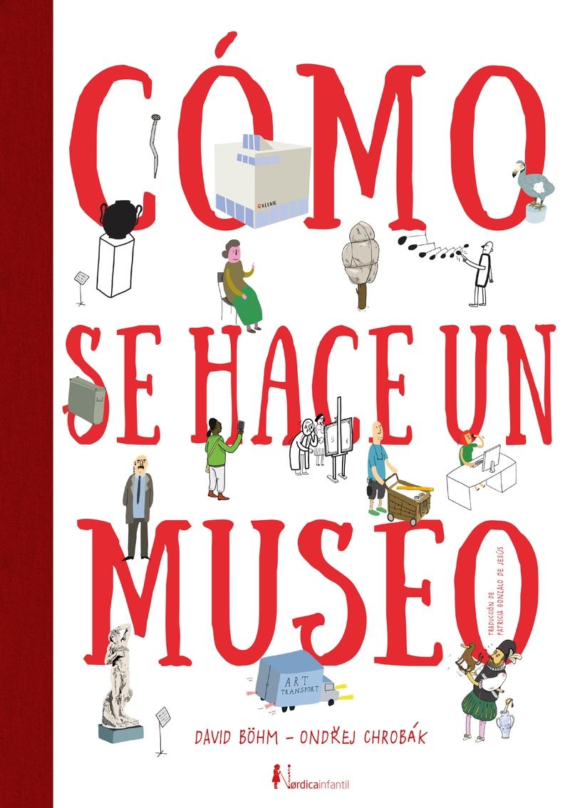 Cómo se hace un Museo.