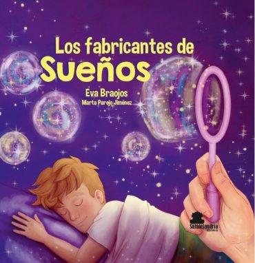 Los fabricantes de sueños. 