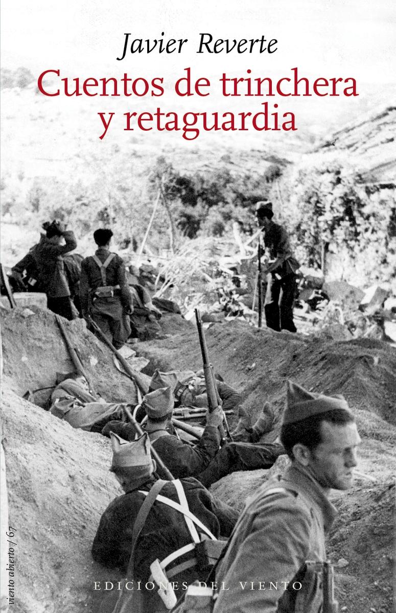 Cuentos de trinchera y retaguardia.