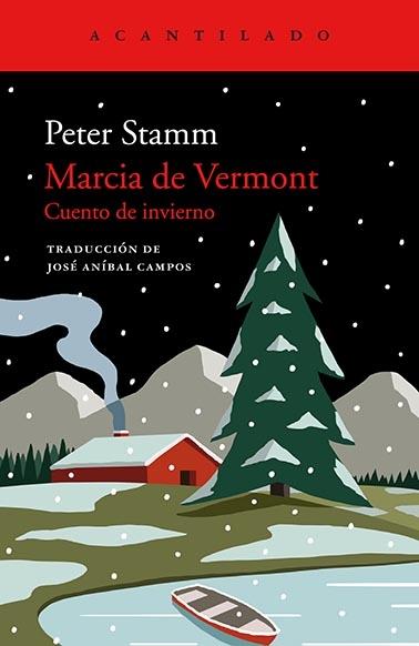 Marcia de Vermont. Cuento de invierno. 