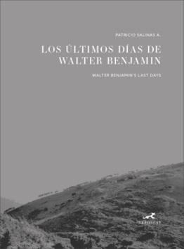 Los últimos días de Walter Benjamin "Walter Benjamin's Last Days". 