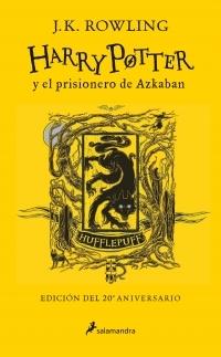 Harry Potter y el prisionero de Azkaban: Hufflepuff (Harry Potter - 3) "Entrega - Paciencia - Lealtad (Edición del 20 Aniversario)"