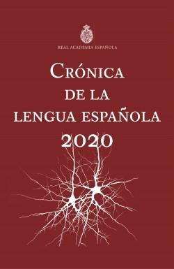 Crónica de la lengua española 2020.