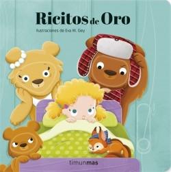 Marca comercial Distante maíz Ricitos de Oro "(Cuentos clásicos con mecanismos)" · Varios Autores: Timún  Mas, Editorial -978-84-08-23201-8 - Libros Polifemo