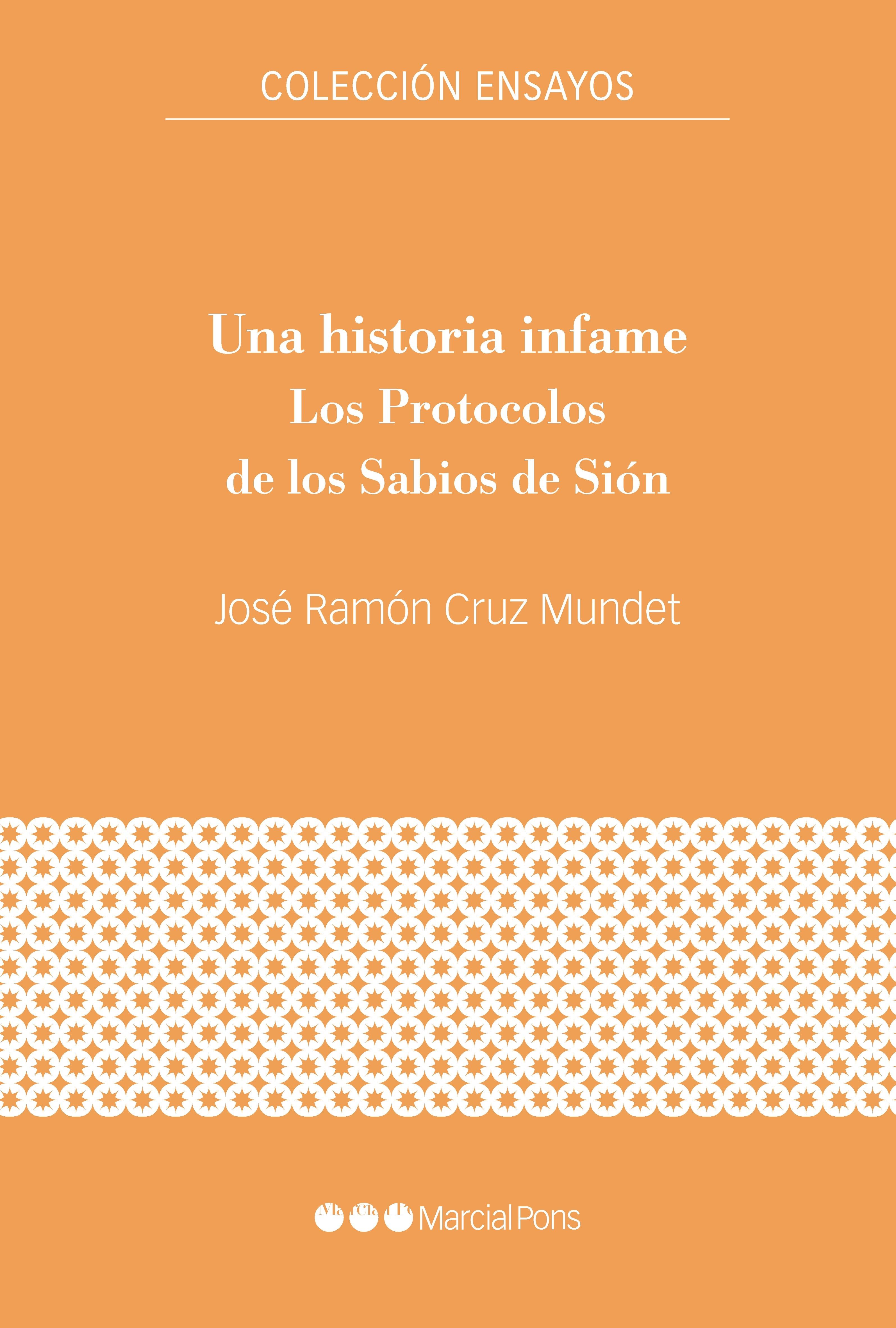 Una historia infame. Los 'Protocolos de los Sabios de Sión'.