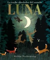 Luna "La noche alrededor del mundo"