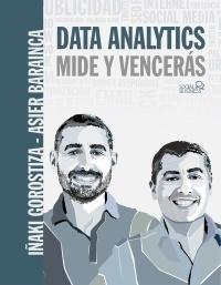 Data Analytics. Mide y Vencerás. 