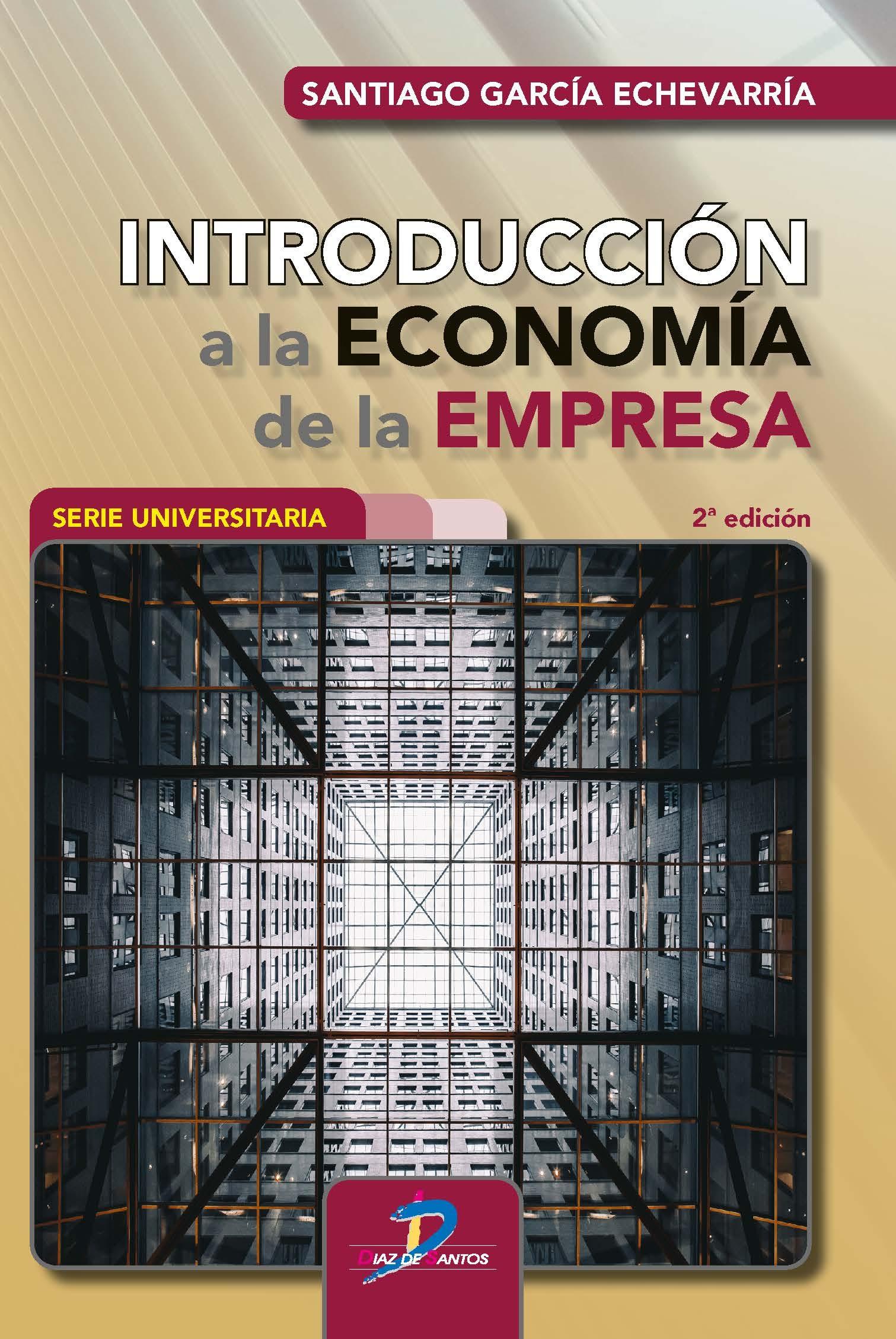 Introducción a la economía de la empresa. 