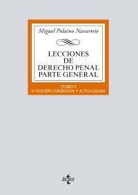 Lecciones de derecho penal. Parte general - Tomo I.