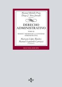 Derecho administrativo - Tomo III "Modos y medios de la actividad administrativa"