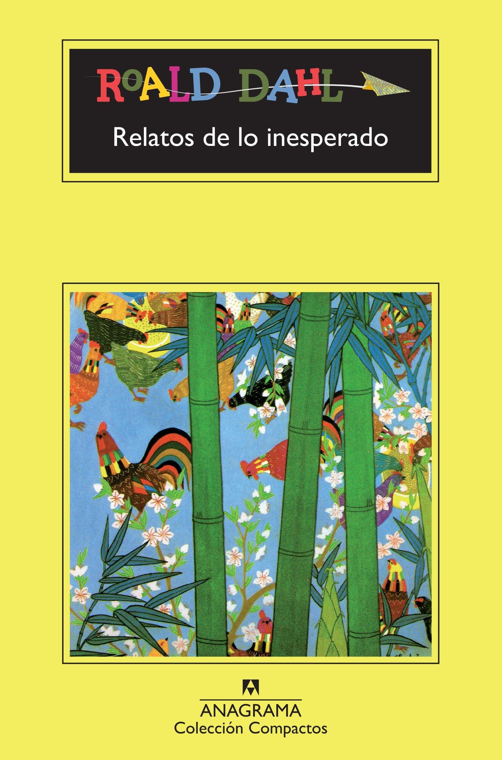 Relatos de lo inesperado.