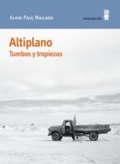 Altiplano. Tumbos y tropiezos.
