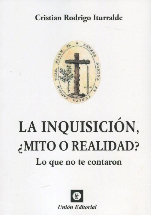 La Inquisición, ¿mito o realidad?  "lo que no te contaron". 