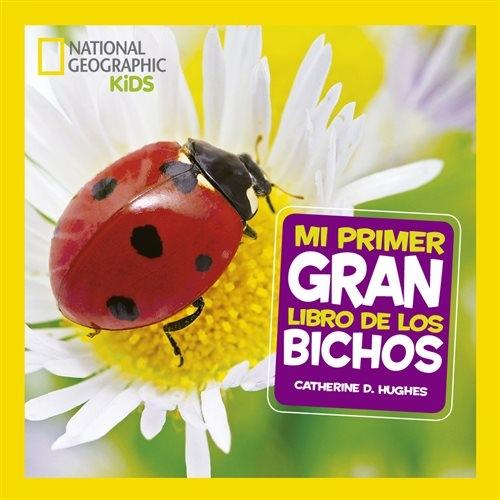 Mi primer gran libro de bichos. 