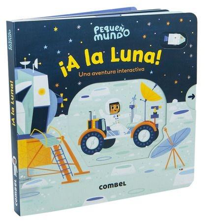 ¡A la luna! "Una aventura interactiva". 