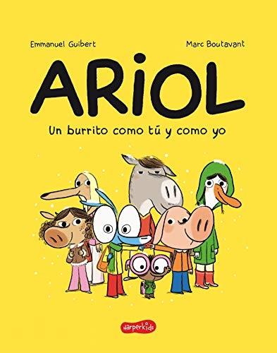 Ariol - 1: Un burrito como tú y como yo.
