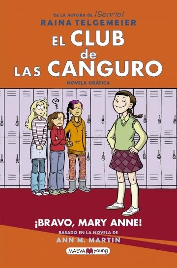 El Club de las Canguro - 3: ¡Bravo, Mary Anne!.