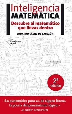 Inteligencia matemática "Descubre al matemático que llevas dentro"