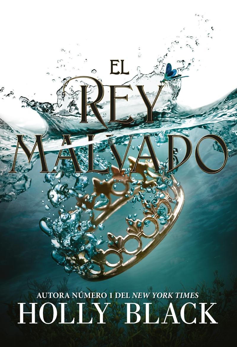 El rey malvado "(Los habitantes del aire - 2)"