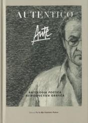 Auténtico "Antología poética / Retrospectiva gráfica". 