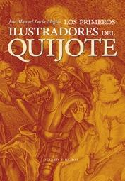 Los primeros ilustradores del Quijote. 