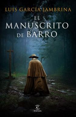 El manuscrito de barro "(Serie Fernando de Rojas - 5)"