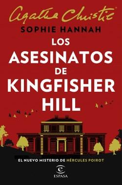 Los asesinatos de Kingfisher Hill "(El nuevo misterio de Hércules Poirot)". 