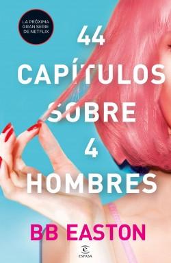 44 capítulos sobre 4 hombres. 