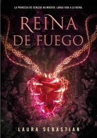 Reina de fuego "(Princesa de cenizas - 3)".