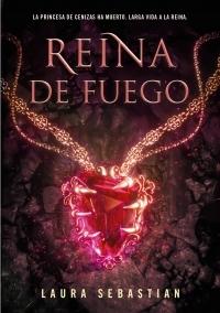 Reina de fuego "(Princesa de cenizas - 3)"