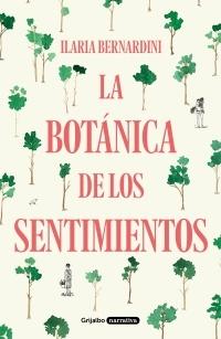 La botánica de los sentimientos. 