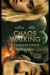 El cuchillo en la mano "(Chaos Walking - 1)". 