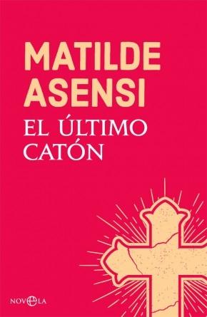 El último Catón. 