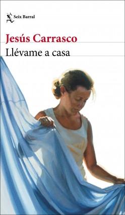 Llévame a casa.