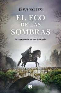 El eco de las sombras.