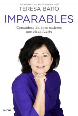 Imparables "Comunicación para mujeres que pisan fuerte". 