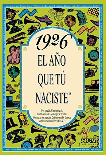 1926 "El año que tú naciste"