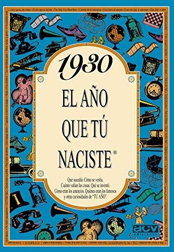 1930 "El año que tú naciste"
