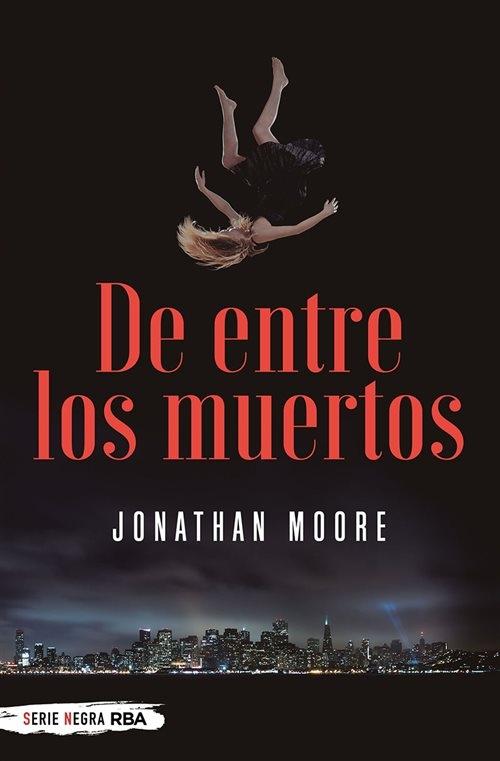 De entre los muertos. 