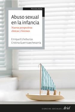 Abuso sexual en la infancia "Nuevas perspectivas clínicas y forenses". 