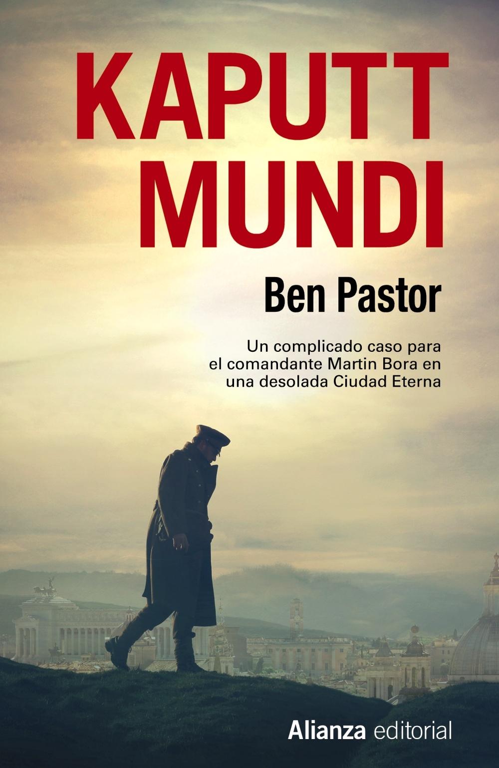 Kaputt Mundi "(Un caso de Martin Bora - 3)"