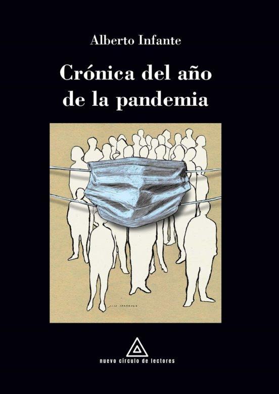 Crónica del año de la pandemia. 