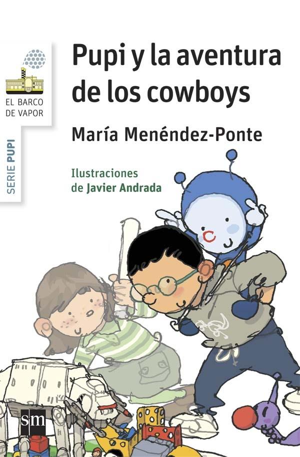 Pupi y la aventura de los cowboys "(Serie Pupi - 1)".
