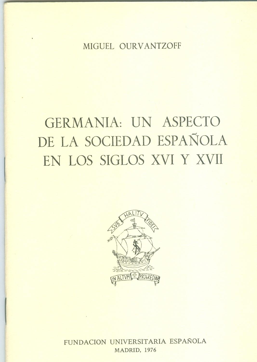 Germanía: un aspecto de la sociedad española en los siglos XVI y XVII