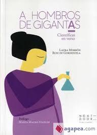 A hombros de gigantas "Científicas en verso".