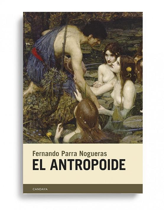 El antropoide. 