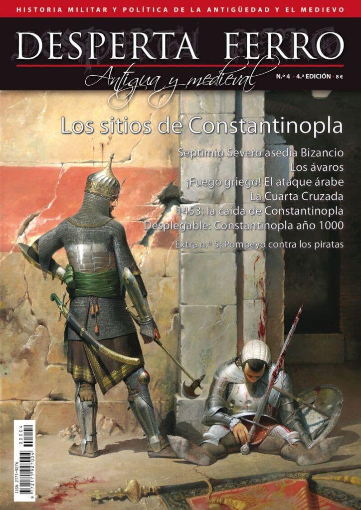 Desperta Ferro. Antigua y Medieval nº 4: Los sitios de Constantinopla. 